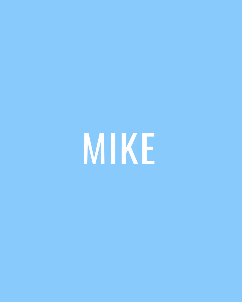 Mike